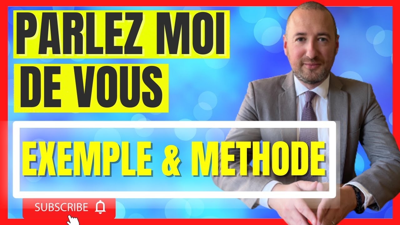 Parlez moi de vous, Présentez vous, exemple et méthode pour bien répondre ✅