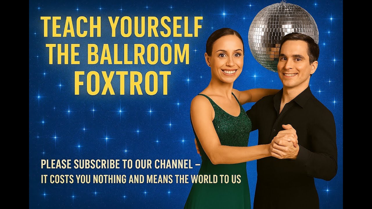 Ballroom Foxtrot - Teach Yourself Ballroom Dancing