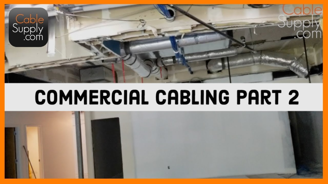 Commercial Computer Network Cabling Part 2