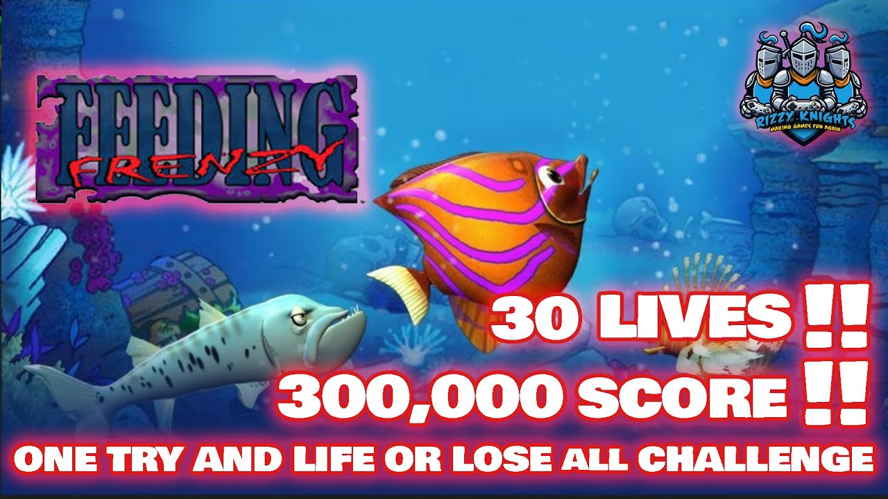 ITS 2004 AGAIN! EXPERIENCING FEEDING FRENZY | 30+ LIVES | SPEED-RUN | ONE LIFE ONE CHANCE #nostalgia