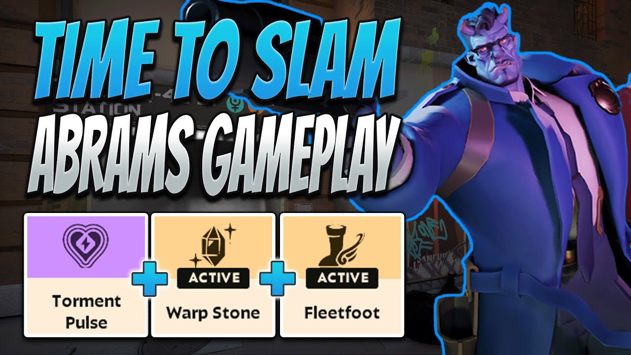 SLAMMING WITH ABRAMS! Abrams Gameplay | Deadlock