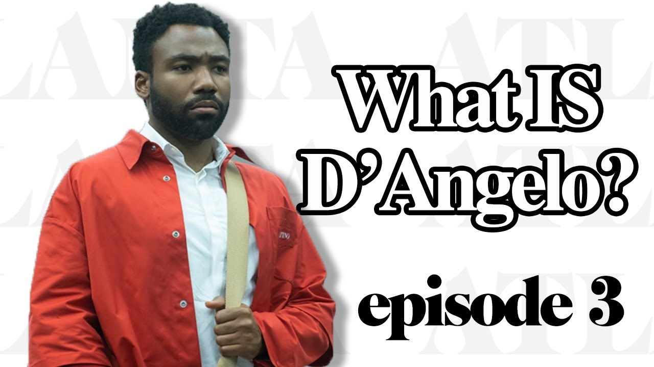 WHAT IS D'ANGELO? | ATLANTA SEASON 4 | EPISODE 3 (REVIEW)