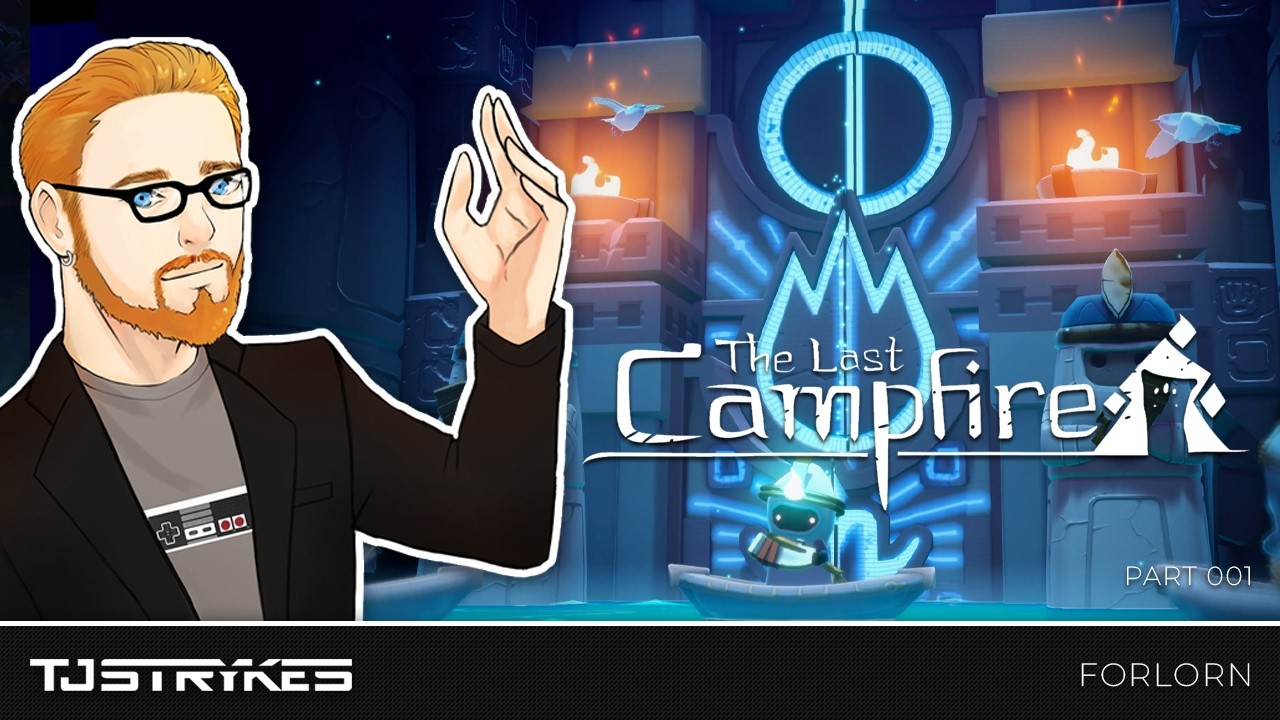 FORLORN - The Last Campfire - Let's Play Part 001 | TJSTRYKES