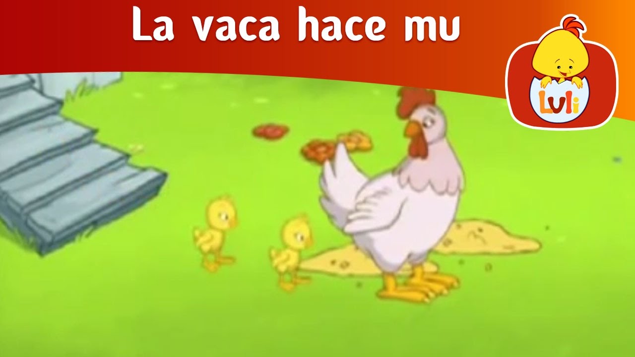 La vaca hace mu- El gallo -  Luli TV