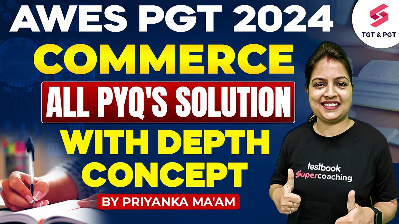 AWES PGT Commerce Classes 2024 | AWES PGT Commerce Previous Year Question Paper #1 By Priyanka Ma'am