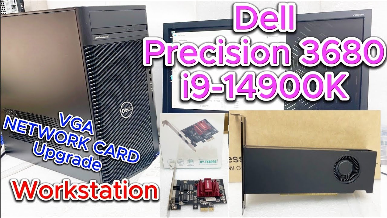 Workstation Dell Precision 3680 TWR I9-14900K Graphics card network card Upgrate