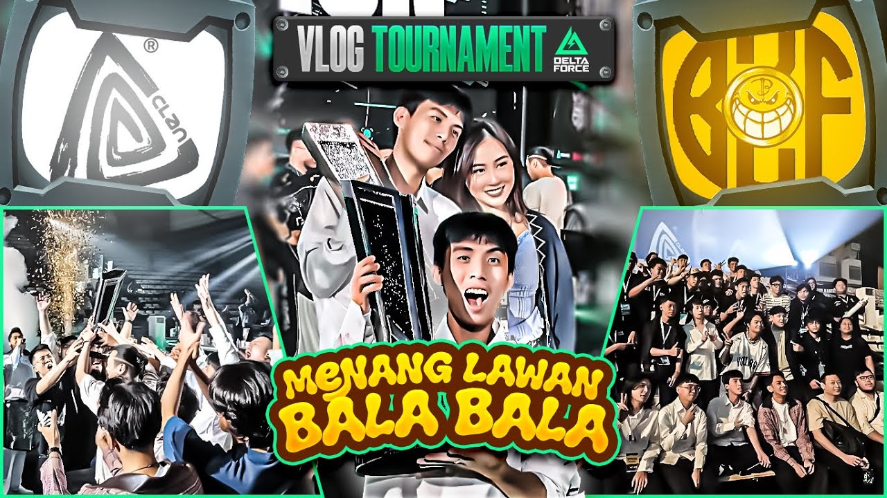 AAA Menang Lawan B2F | VLOG DELTAFORCE
