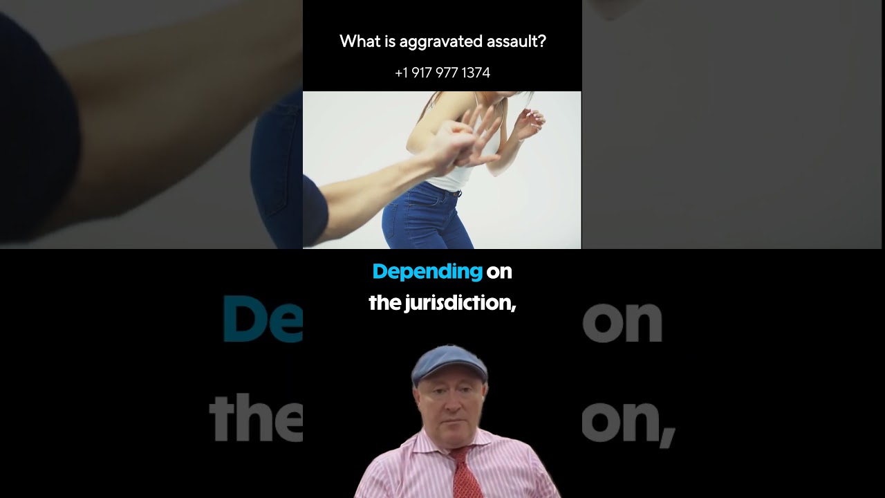 What is aggravated assault?