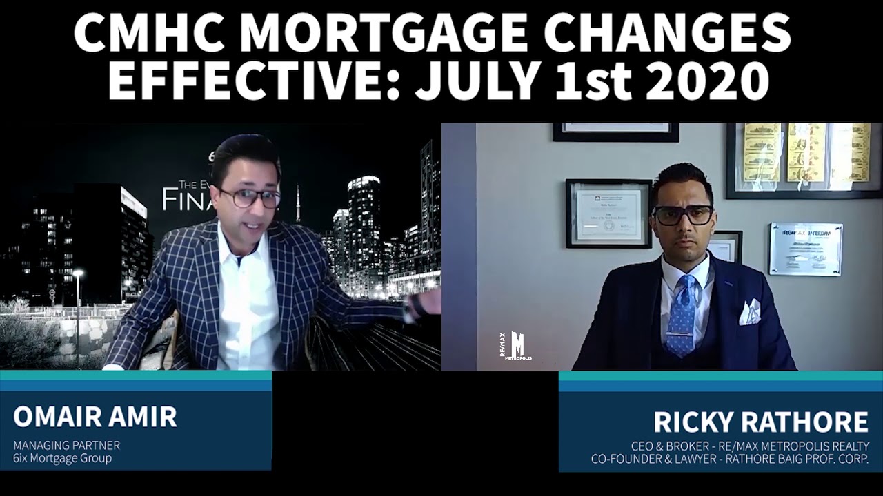 🎯 CMHC Mortgage Changes Explaind - Effective July 1st, 2020 👀
