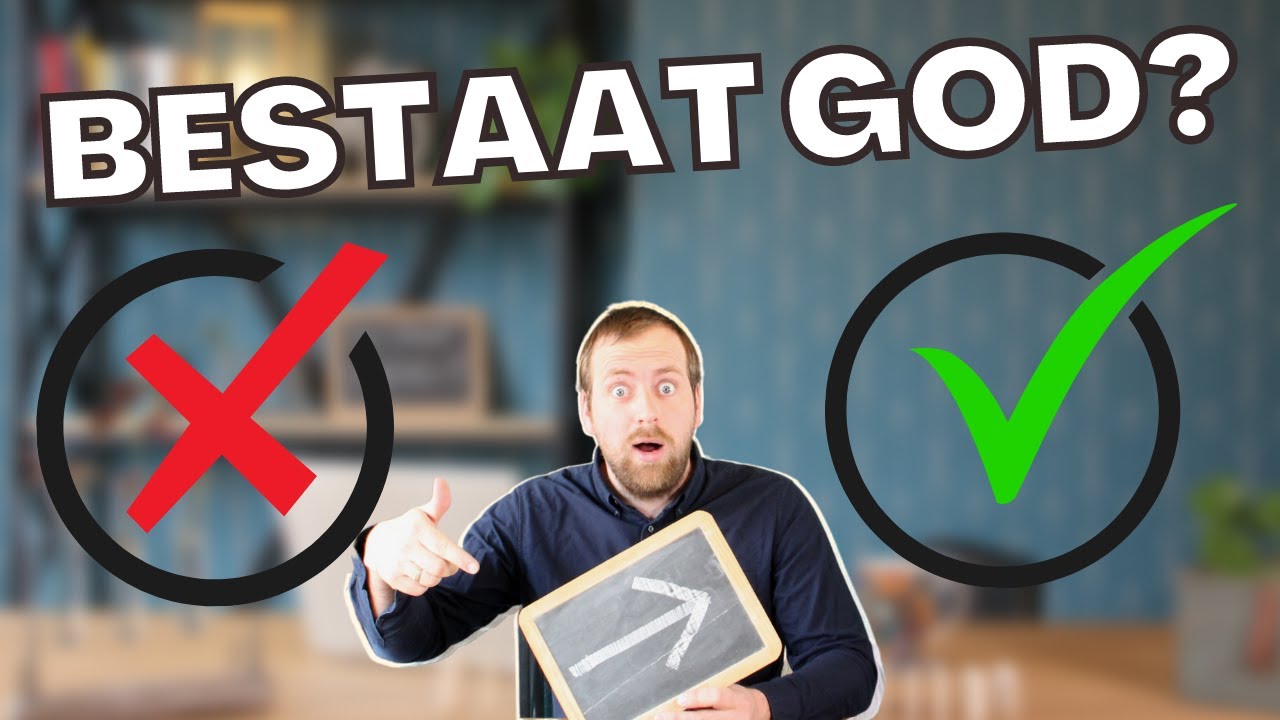 5 Argumenten voor het bestaan van God