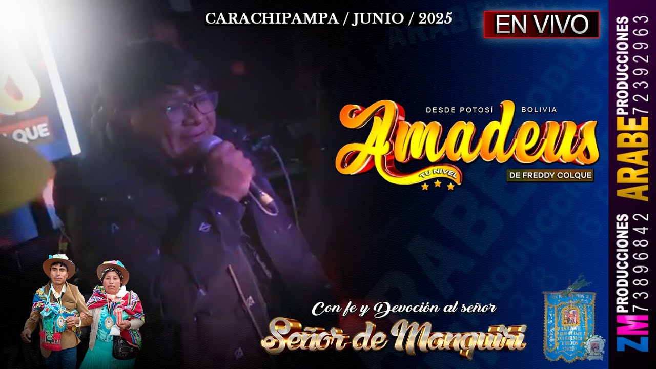AMADEUS en Vivo 2025 / Teja Tambo / R. de la Fest. Se&ntilde;or de Manquiri Teja Tambo / ZM PRO