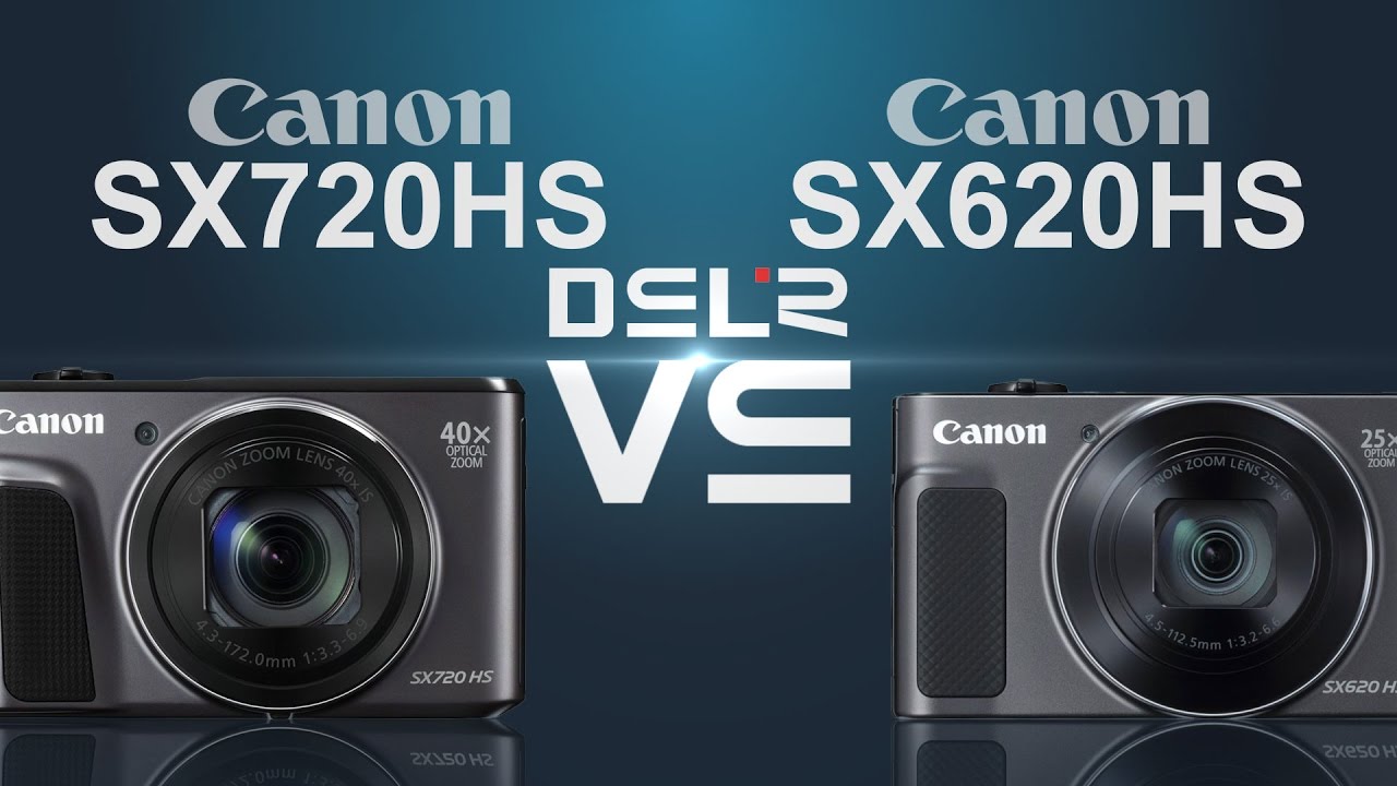 Canon PowerShot SX720 HS vs Canon PowerShot SX620 HS
