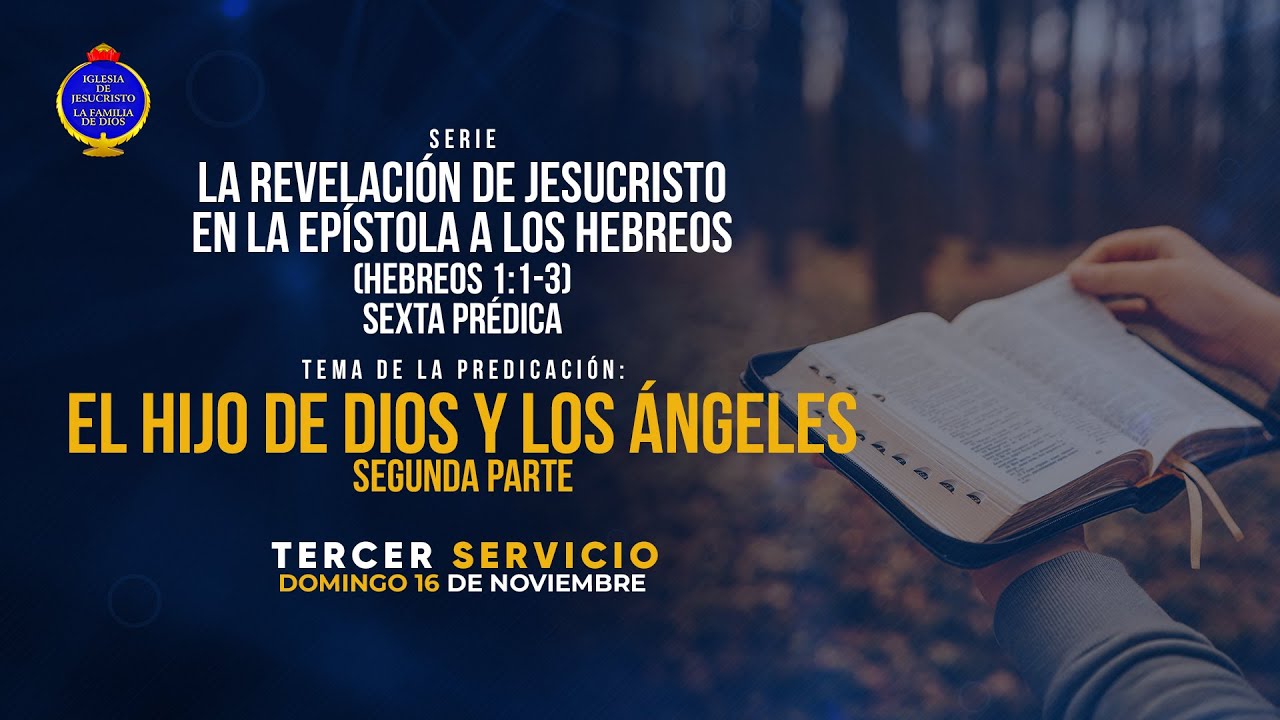 02. El hijo de Dios y los Ángeles (Segunda parte)