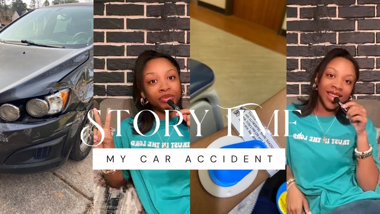 STORYTIME‼️ I WAS I AN ACCIDENT | WHAT GOD IS TEACHING ME IN THIS SEASON 
