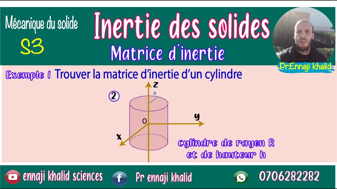 Matrice d'inertie d'un cylindre Mécanique du solide