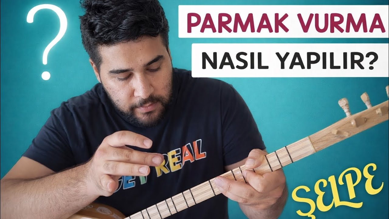 Şelpe Nasıl Çalınır? - 3 Muhteşem Örnekle