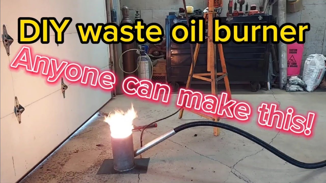 DIY waste oil burner, almost anyone can build!