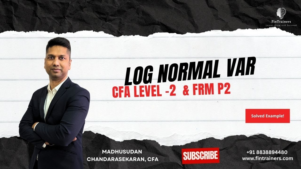 Log Normal Var - CFA Level 2 and FRM Part 2