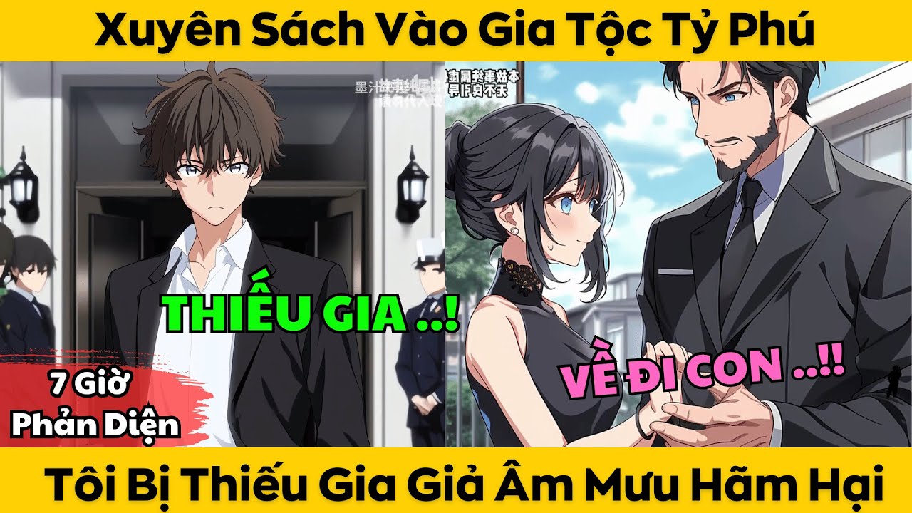Xuyên Sách Vào Gia Tộc Tỷ Phú - Tôi Bị Thiếu Gia Giả Âm Mưu Hãm Hại