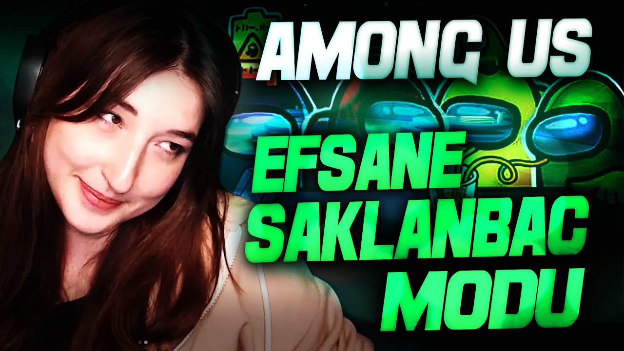 EFSANE SAKLAMBAÇ MODU  | AMONG US