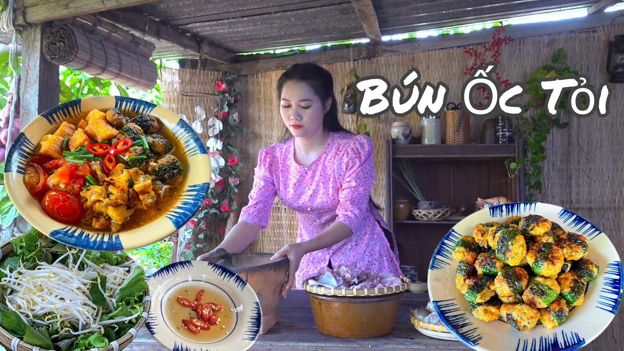 Bún Ốc Tỏi, Nét Ẩm Thực Dân Dã ll Đặc Biệt Chả Ốc Lá Lốt