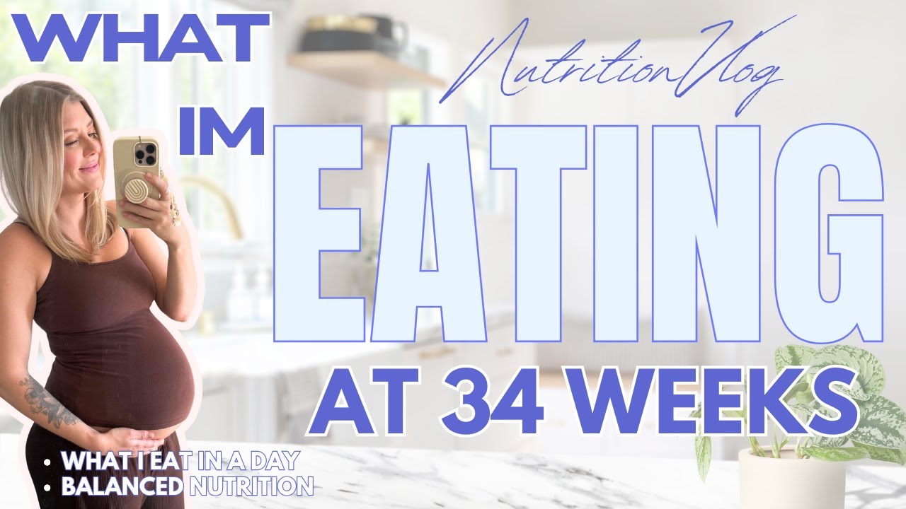 What I Eat at 34 Weeks Pregnant🤰🥦🥩| Pregnancy Nutrition Vlog