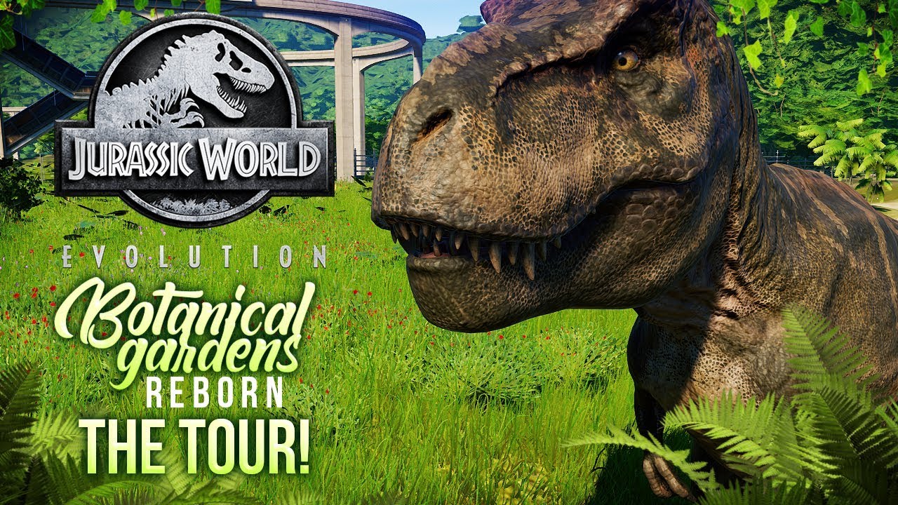 THE FINAL PARK TOUR | Botanical Gardens Reborn (Jurassic World: Evolution)