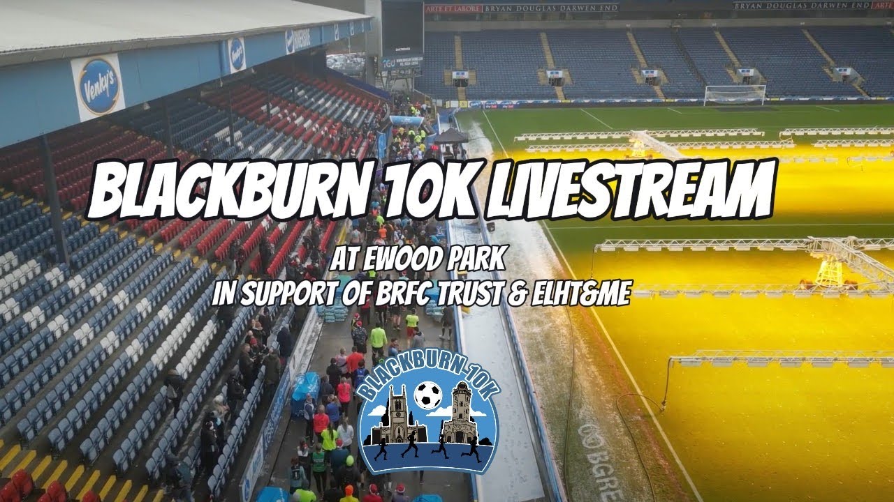 WE ARE LIVE @ THE BLACKBURN 10K 2023 - EWOOD PARK