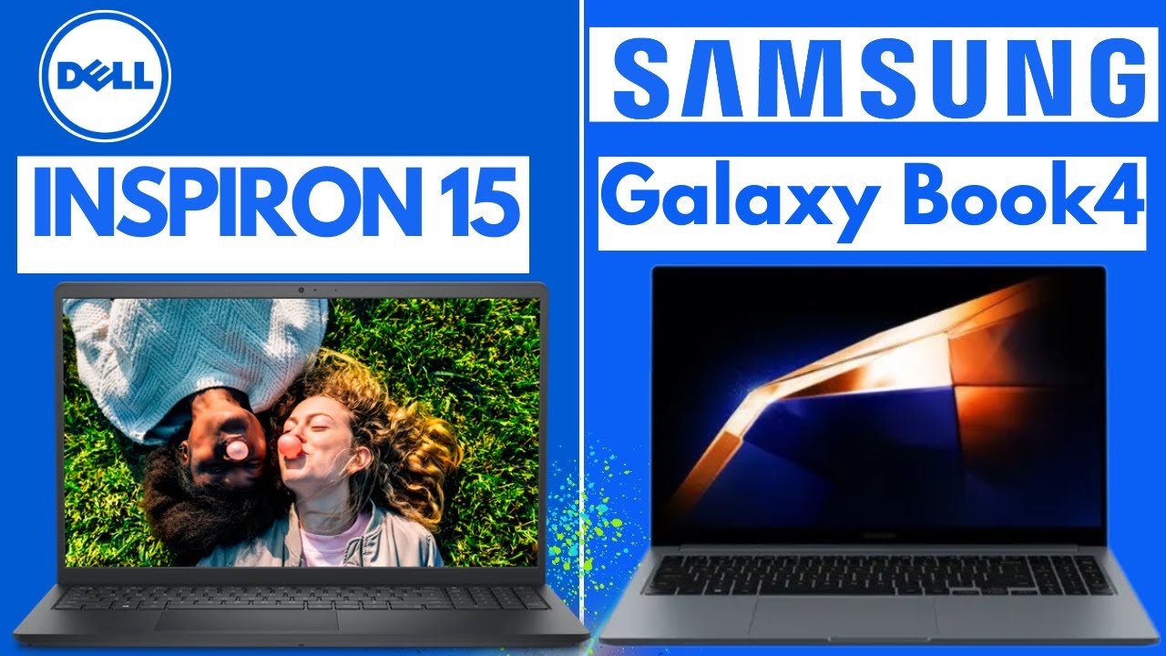 Notebook Dell Inspiron 15 vs Notebook Samsung Galaxy Book 4