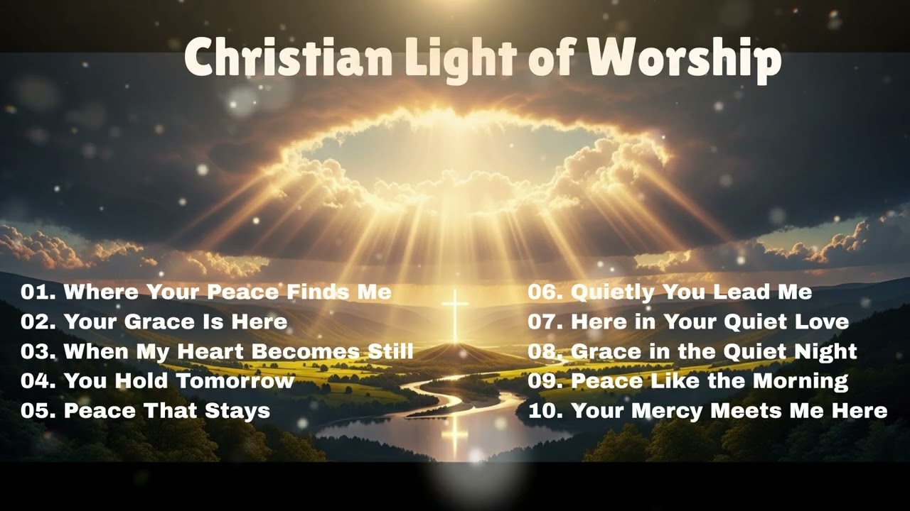 Christian Faith Worship | Quiet Time with Jesus