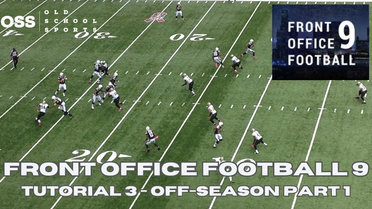 Front Office Football Tutorial - The Off-Season (Part One)