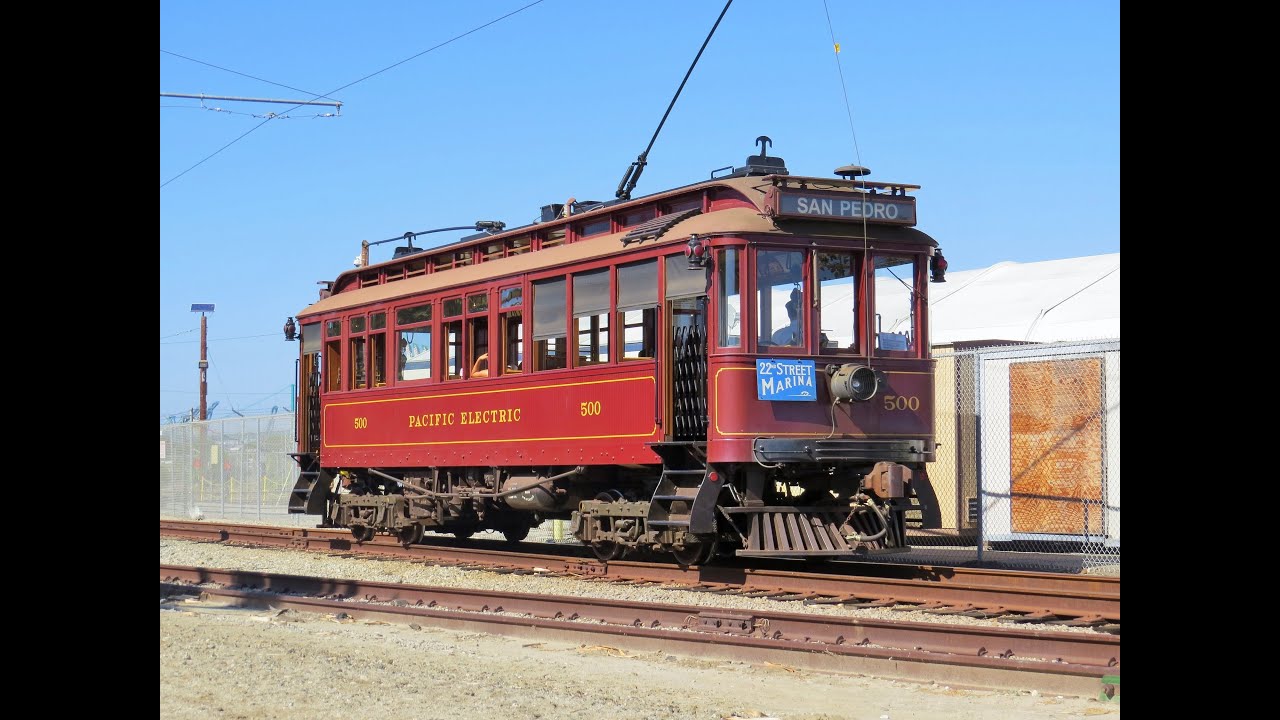 Final Ride on the Pacific Electric Red Car in San Pedro: 2003 - 2015