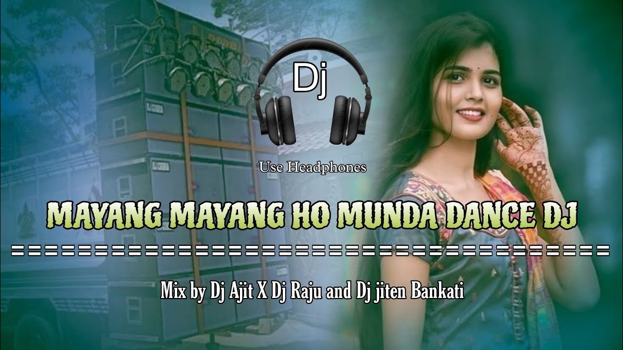 Mayang Mayang Ho // dance dj remix //  mix by Dj Ajit X Dj Raju and Dj jiten Bankati  //
