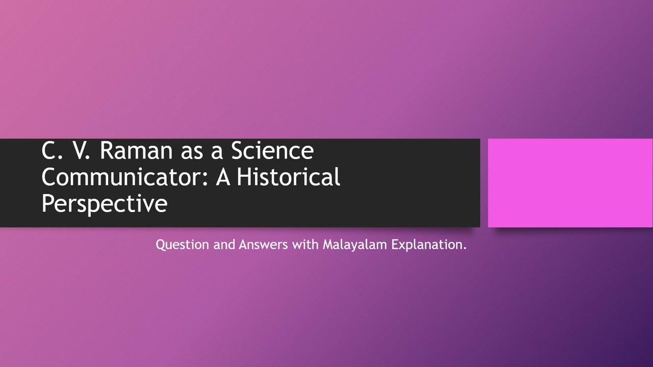 C  V  Raman Q and A