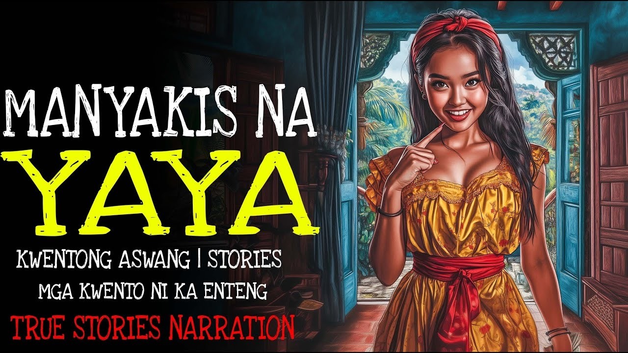MANYAKIS NA YAYA | Kulam True Story