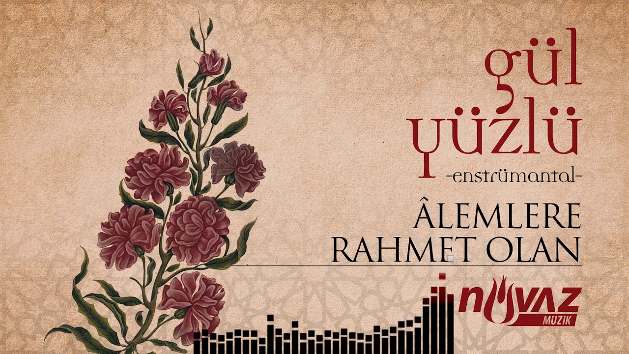 Âlemlere Rahmet Olan (Enstrümantal)