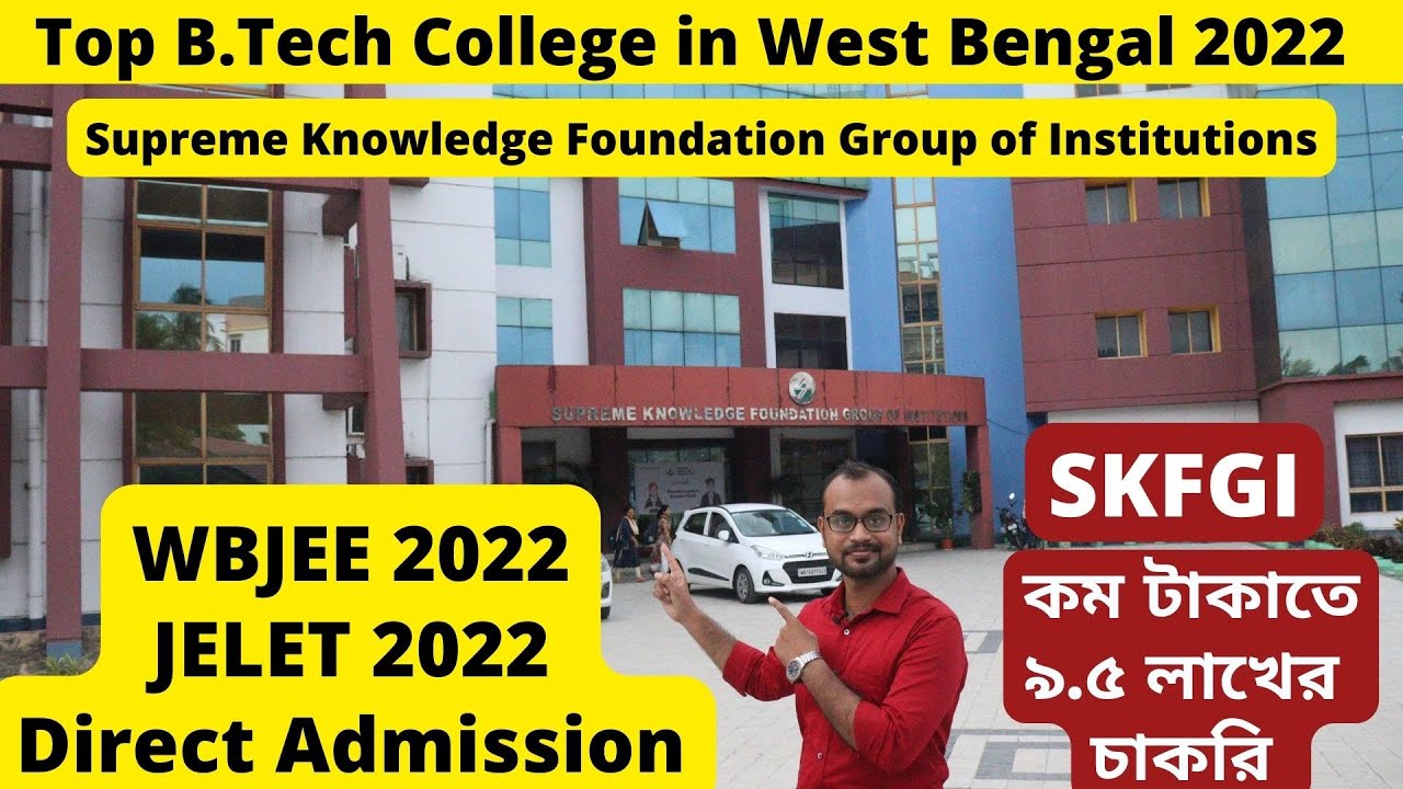 Suprem Knowledge Foundation Group of Institutions(SKFGI)Top B.Tech College in West Bengal
