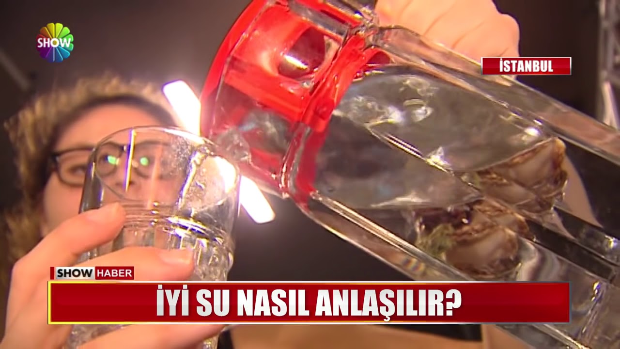 İyi su nasıl anlaşılır?