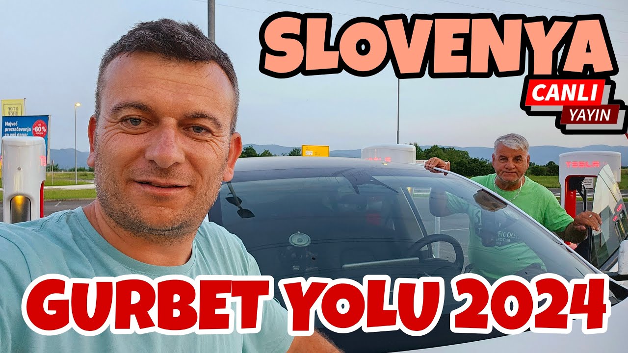 Gurbet Yolu 2024 Slovenya Canlı / 30 Haziran 2024