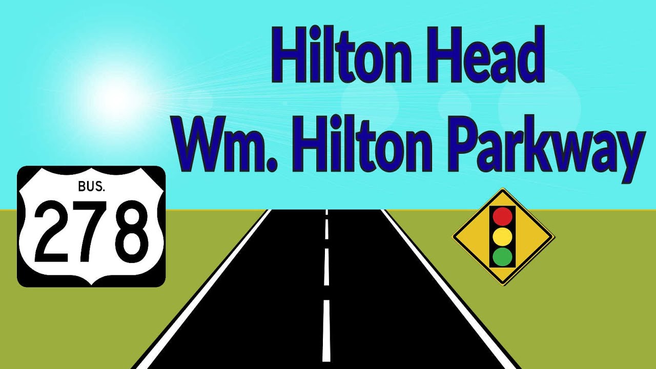 HILTON HEAD: William Hilton Parkway Drive