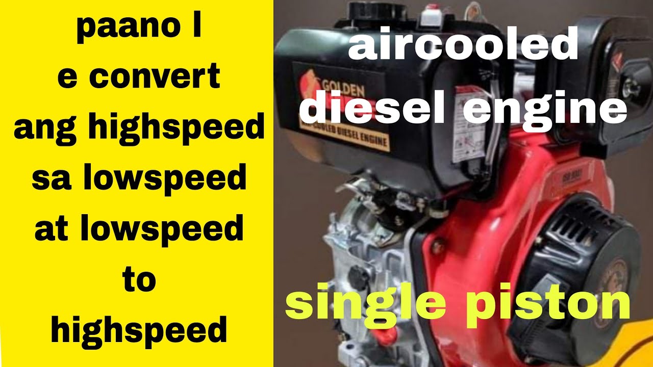 makina ng bangka diesel engine pano e convert.. highspeed gawin lowspeed at lowspeed gawin highspeed