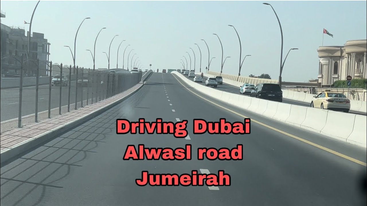 Driving Dubai Al Wasl Road Jumeirah