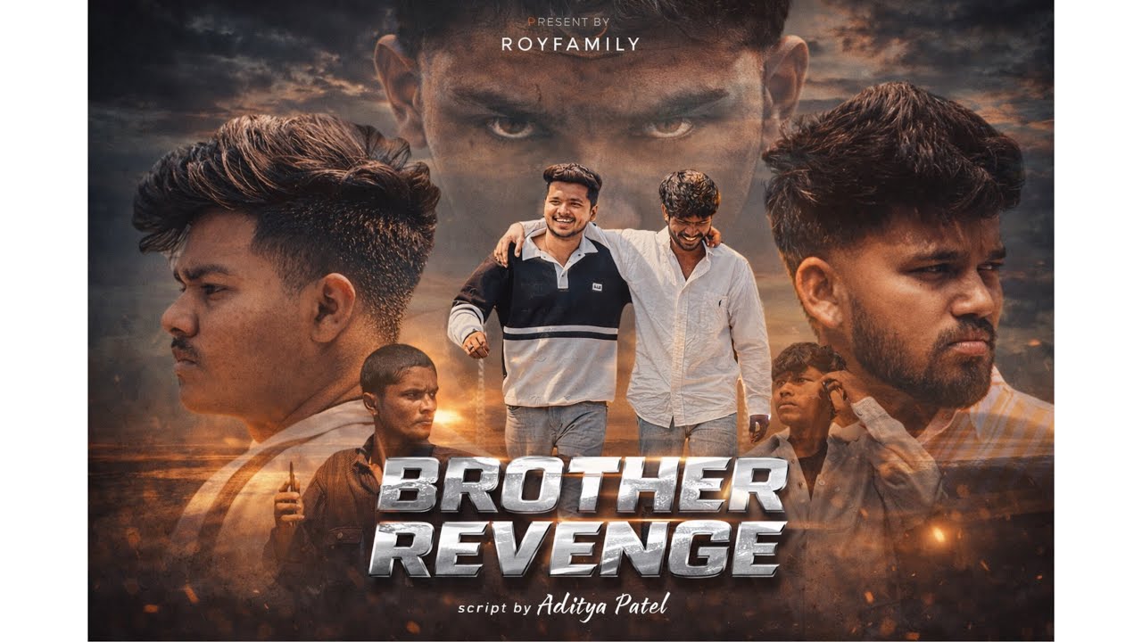BROTHER REVENGE | Short Film | Royfamily | Simodra