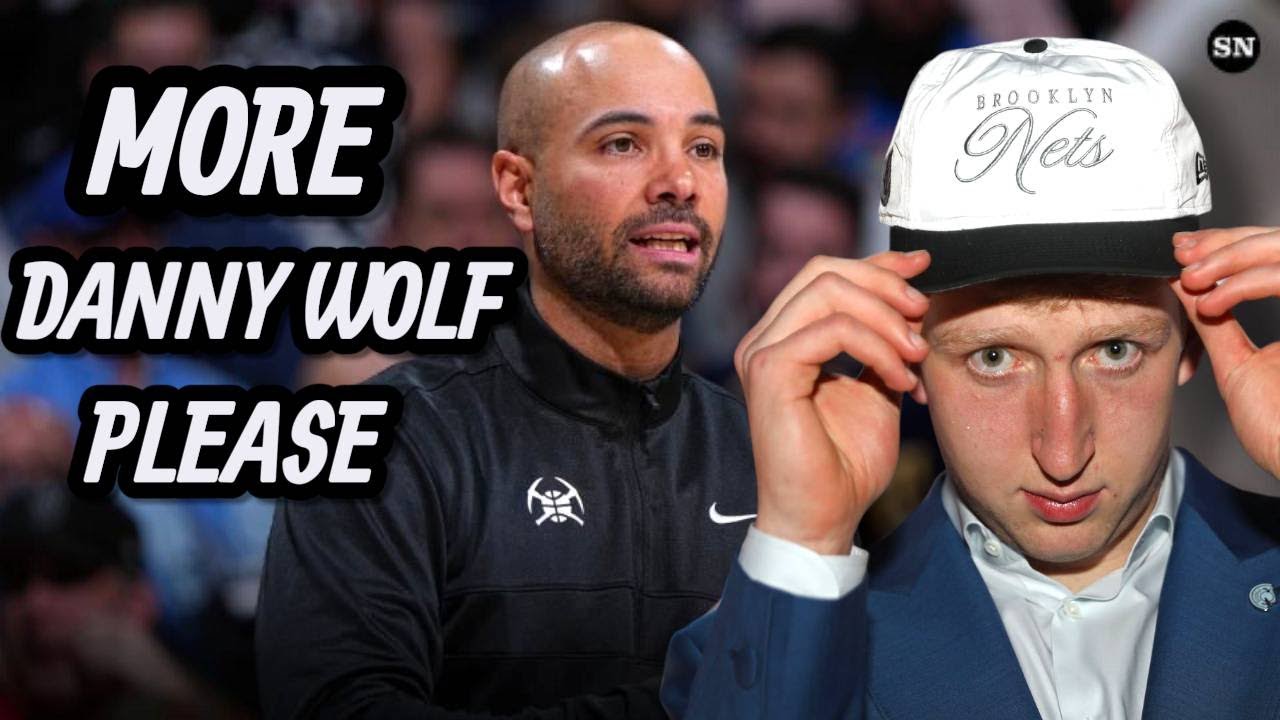 Nets Jordi Fernandez needs to start Danny Wolf | bench Noah "Clowny" or Nic Claxton