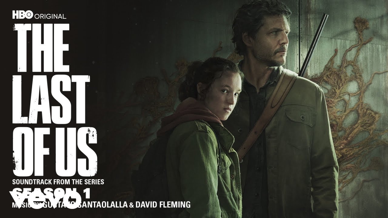 Gustavo Santaolalla, David Fleming - The Last of Us: Season 1 Soundtrack - Full Album Visualizer