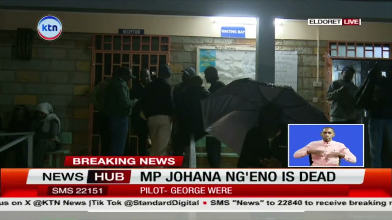 Live Update from Eldoret after death of MP Johana Ng'eno