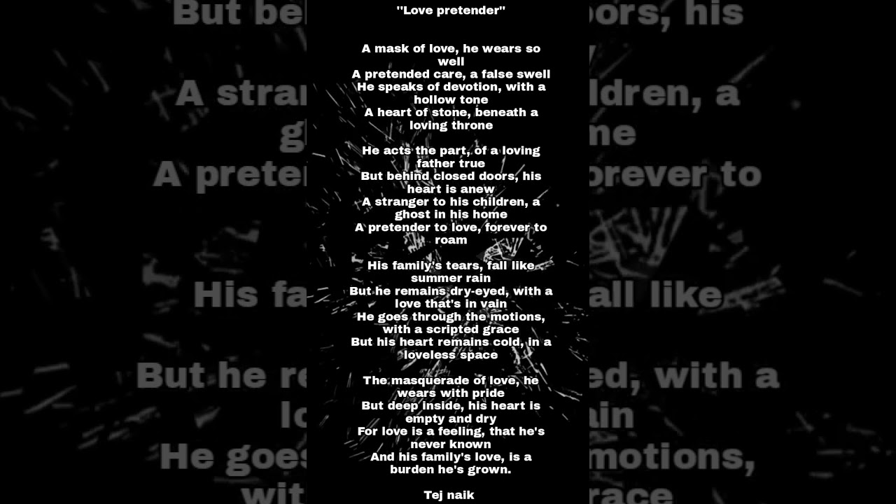 self written poetry on ''Love pretender''