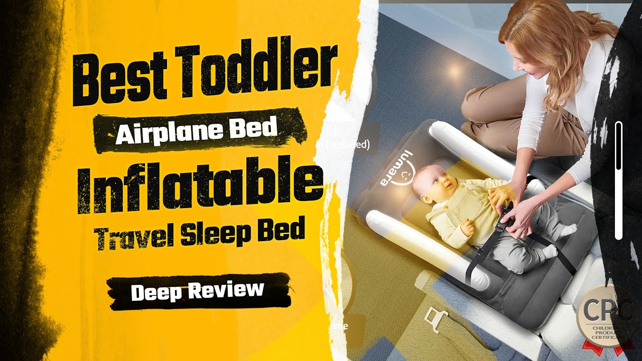 Best Toddler Airplane Bed | Inflatable Travel Sleep Bed