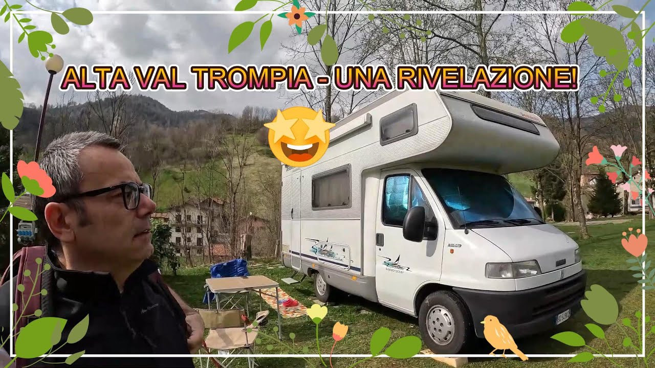 MANIVA - Collio - San Colombano in camper. Gufettocamperlife al Camping Maniva. Una rivelazione!