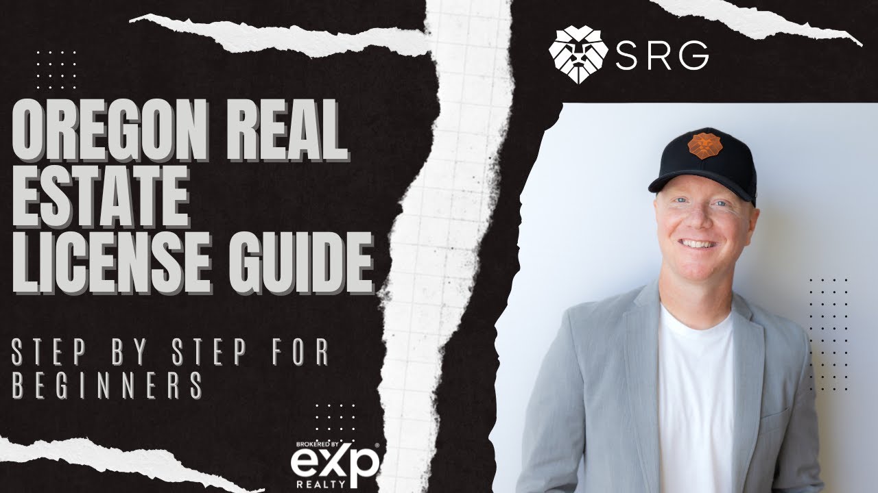 Oregon Real Estate License Guide: Step-by-Step for Beginners